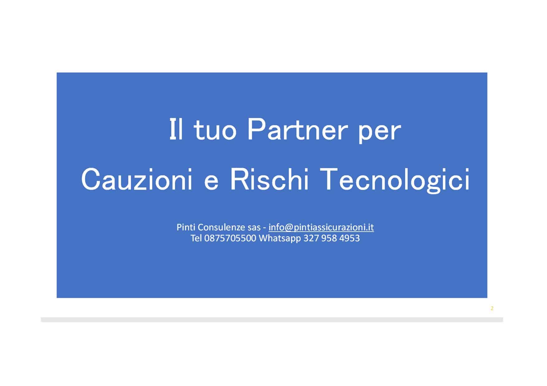 Il tuo partner per Cauzioni e Rischi Tecnologici